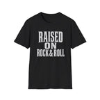 Raised On Rock & Roll T-Shirt