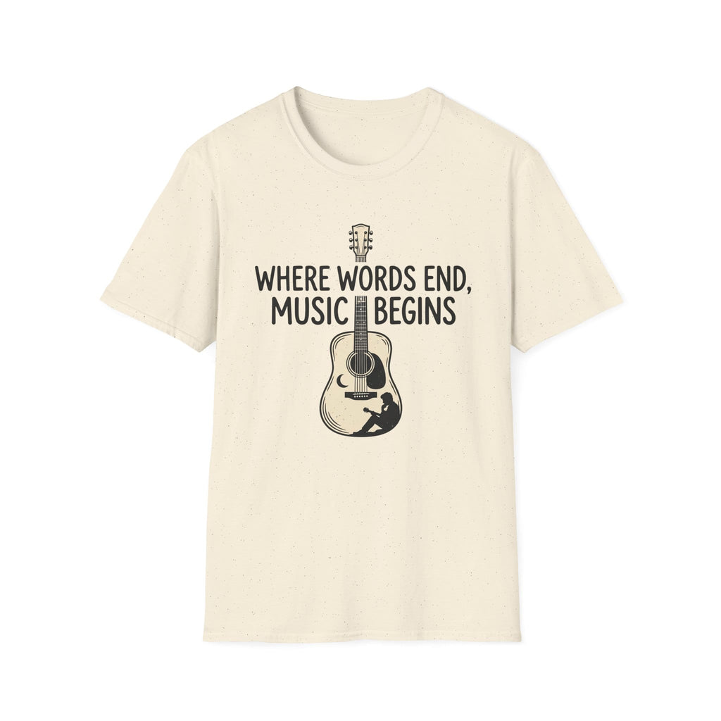Where Words End Music Begins T-Shirt