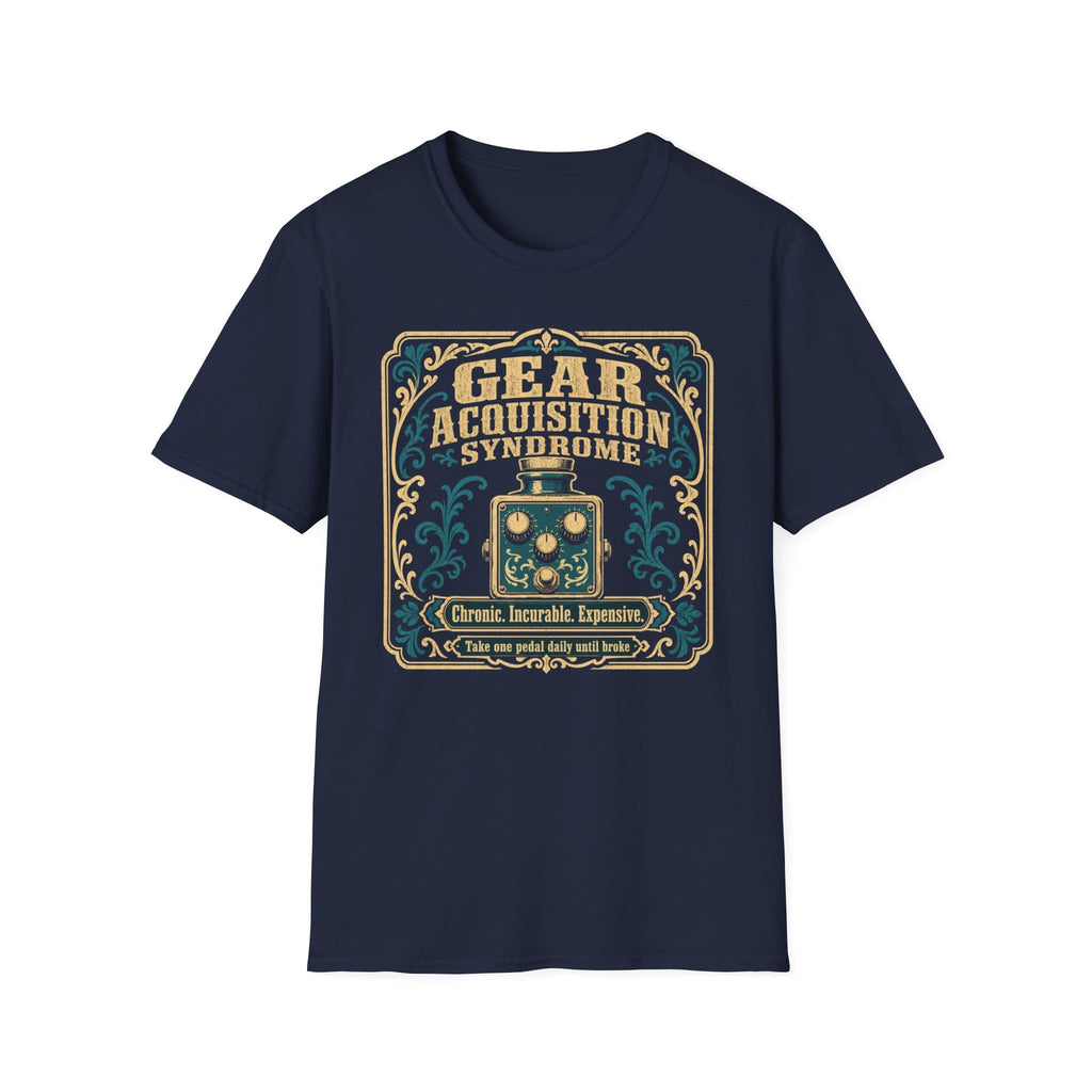 Gear Acquisition Syndrome T-Shirt