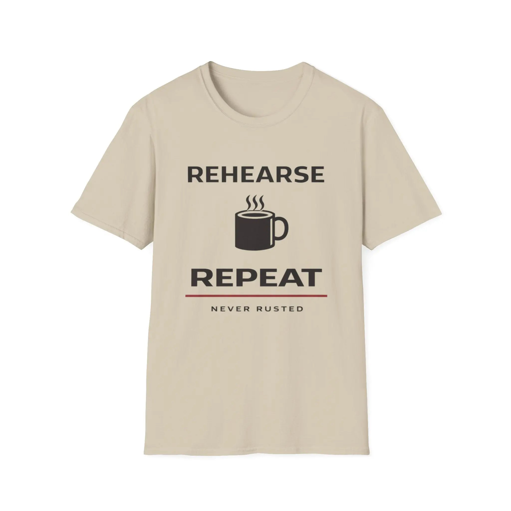 Rehearse Sip Repeat T-Shirt - Barline Apparel