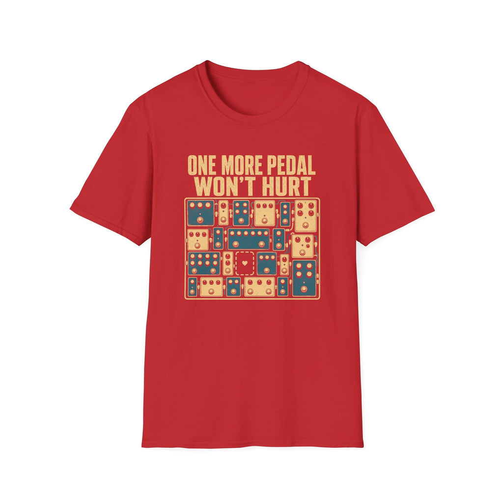 One More Pedal Won't Hurt T-Shirt