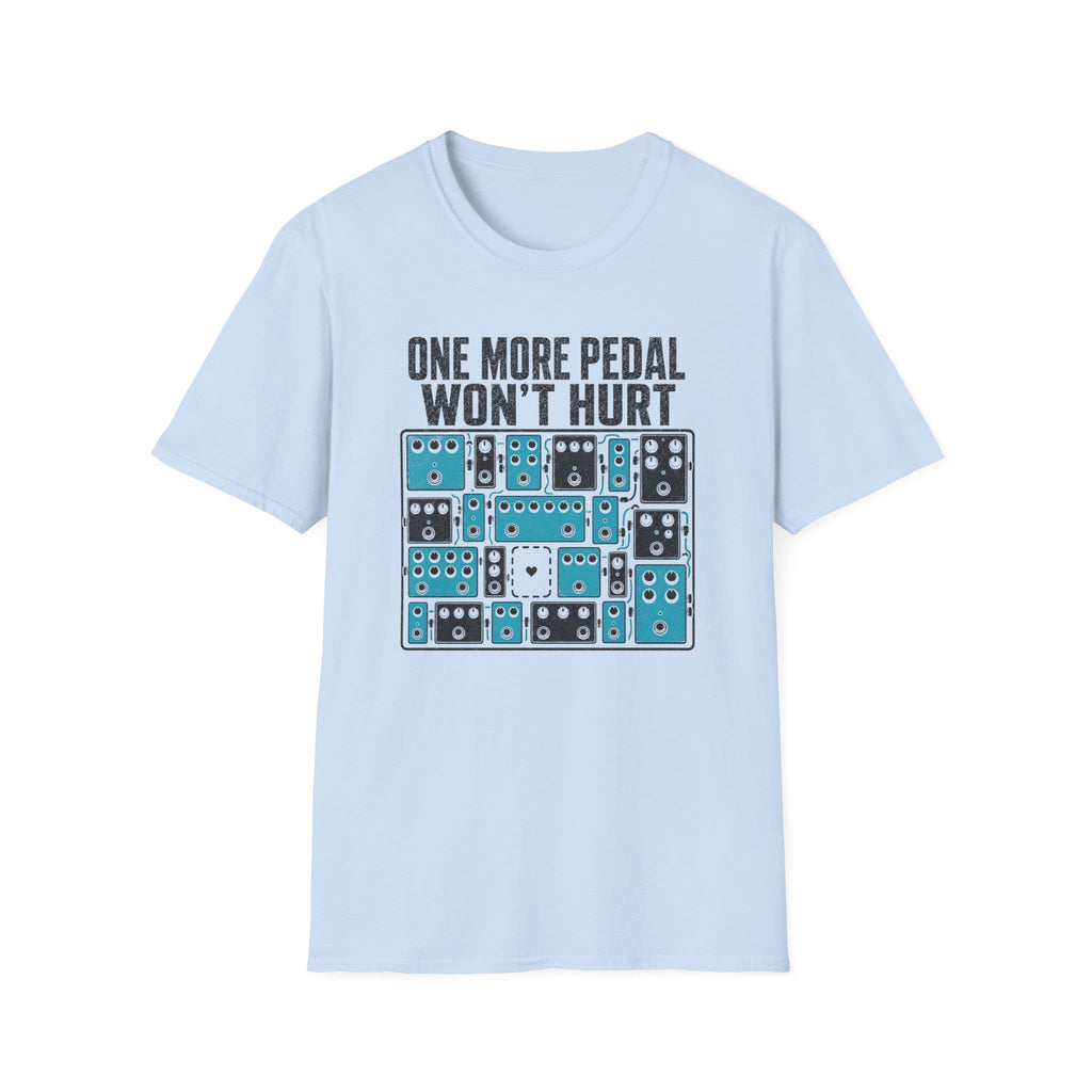 One More Pedal Won't Hurt T-Shirt