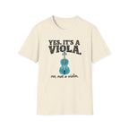 Yes It's A Viola T-Shirt