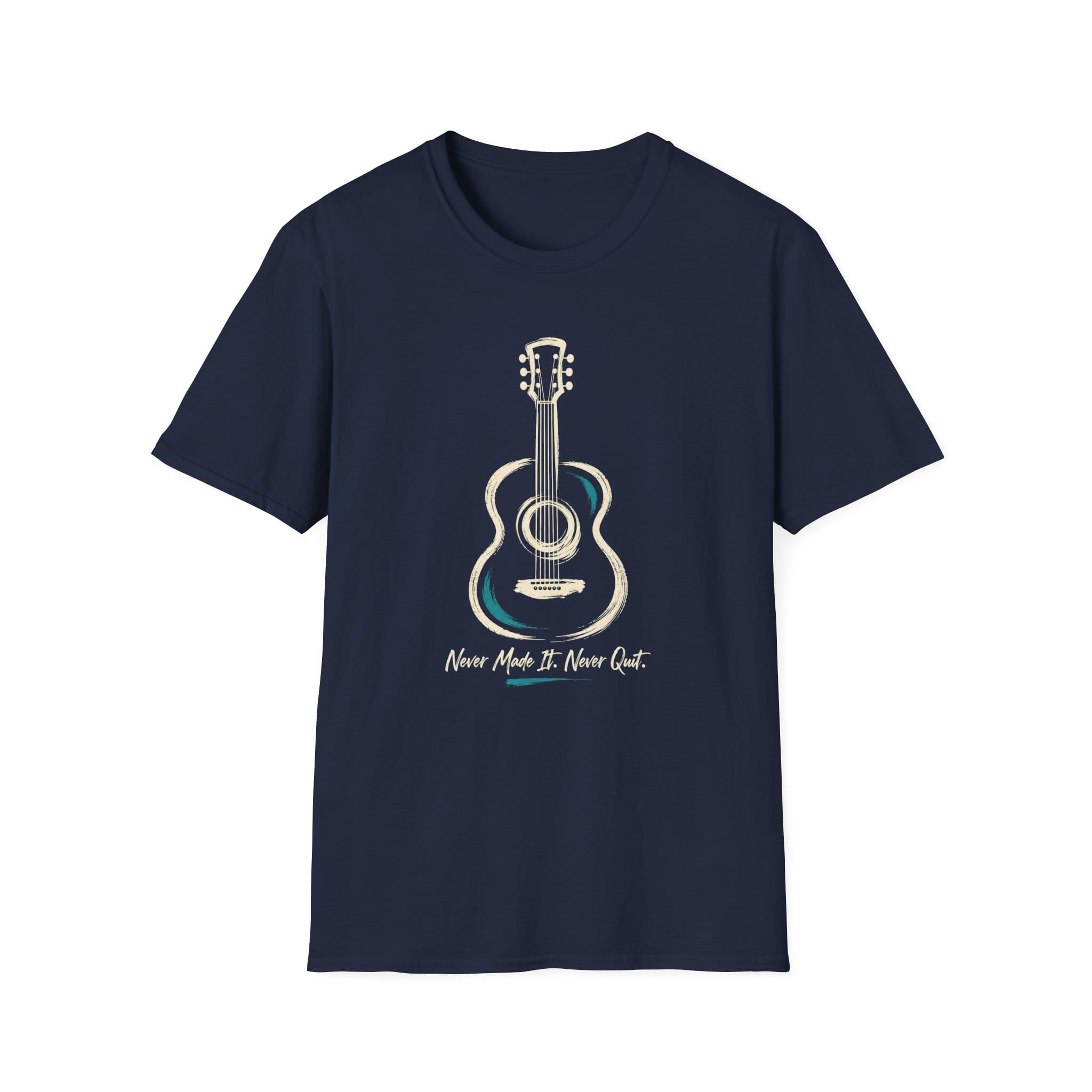 Never Made It Never Quit T-Shirt