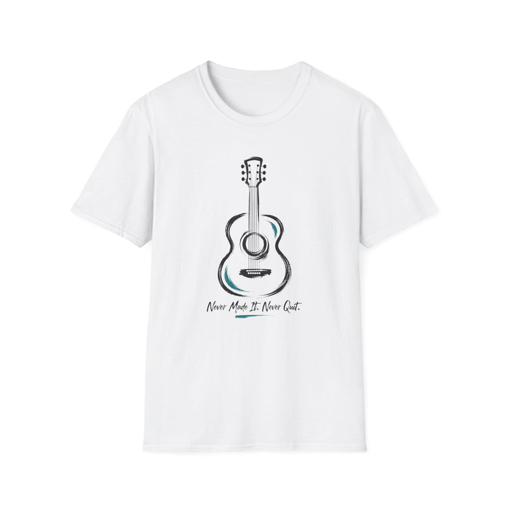 Never Made It Never Quit T-Shirt