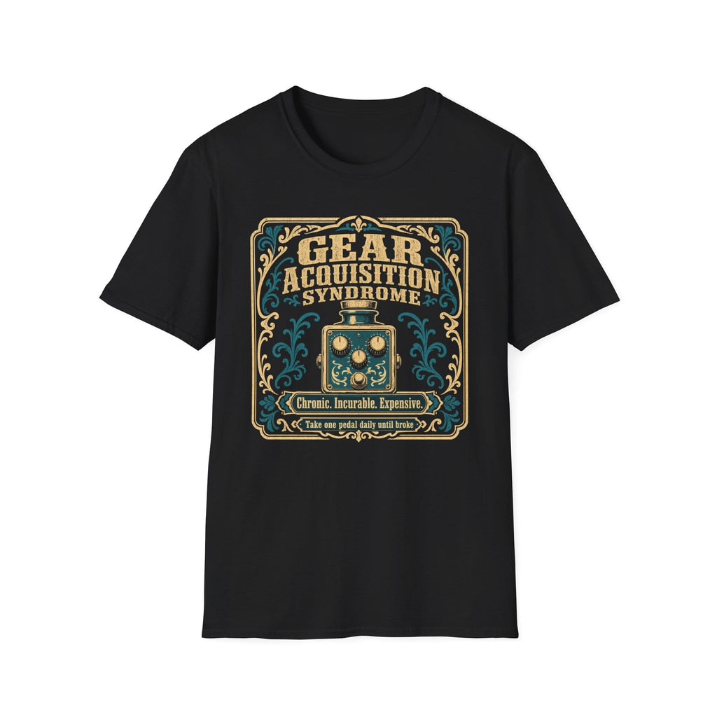 Gear Acquisition Syndrome T-Shirt