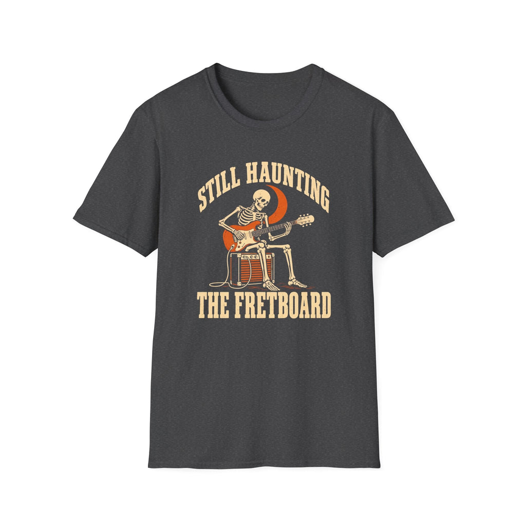 Still Haunting The Fretboard T-Shirt