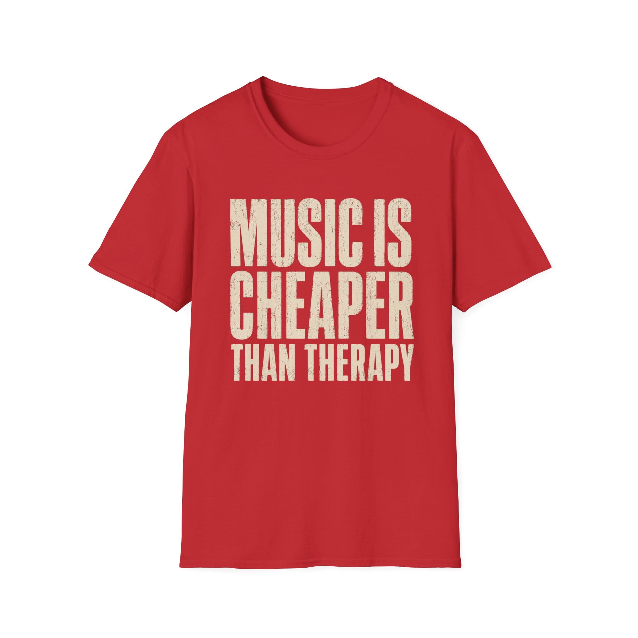 Music Is Cheaper Than Therapy T-Shirt