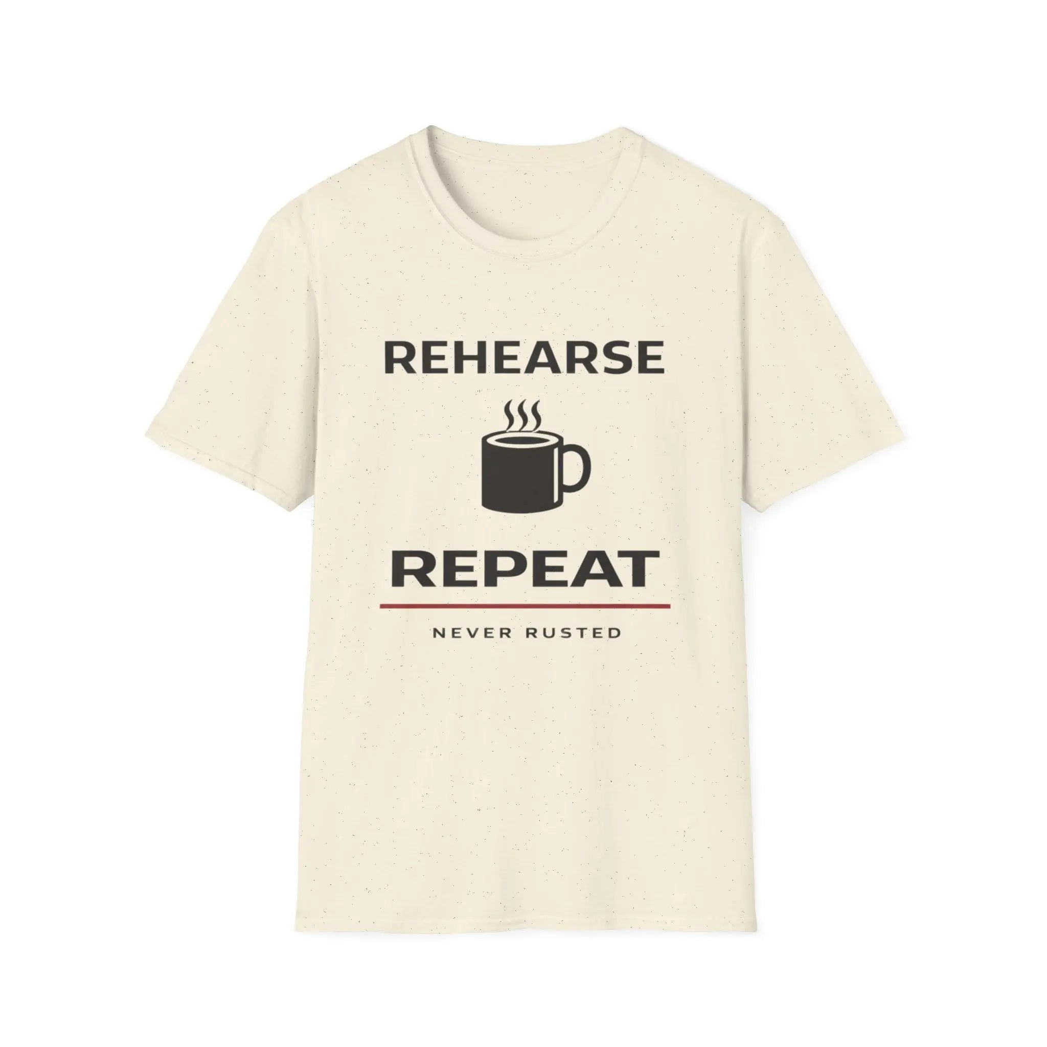 Rehearse Sip Repeat T-Shirt - Barline Apparel