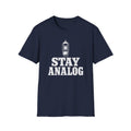 Stay Analog T-Shirt