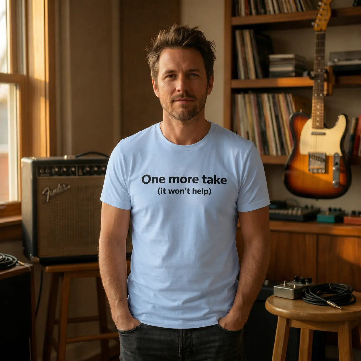 One More Take It Won't Help T-Shirt